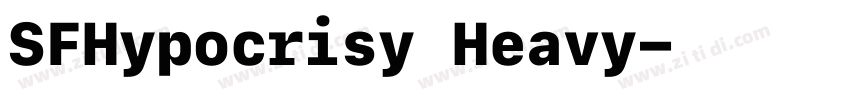 SFHypocrisy Heavy字体转换 SFHypocrisy Heavy字体转换